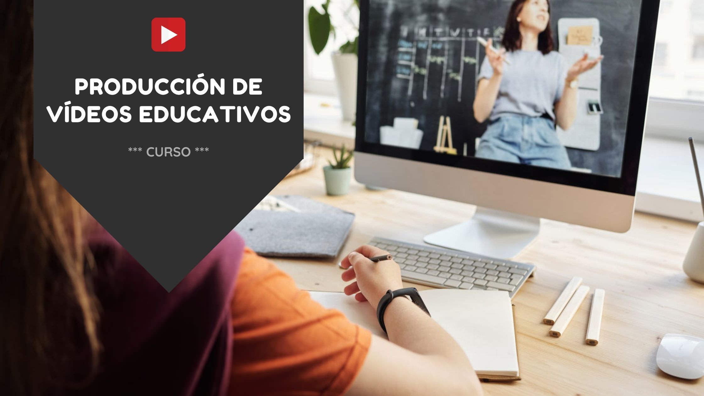 Producción de vídeos educativos